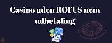 Casino uden ROFUS Din Guide til EU Licenserede Spil Casino uden ROFUS Din Guide til EU Licenserede Spil